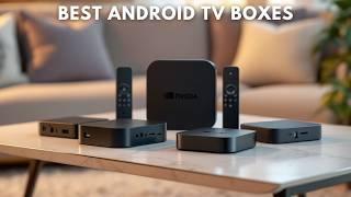 Best Android TV Boxes 2025 - (Which One is Right for You?)