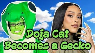 DOJA CAT GIVES ADVICE AS A GECKO - Therapy Gecko