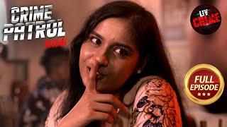 Chocolate Syrup Khareedkar Kahan Gayab Hui Ek Ladki? | Crime Patrol Satark 2 |Police Station Stories