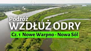 Podróż WZDŁUŻ ODRY ︎ Nowy park narodowy, Pomorze Zachodnie i Ziemia Lubuska