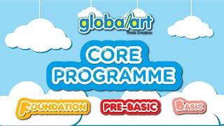 GlobalArt SG Core Programme: Visual Art Foundation to Basic