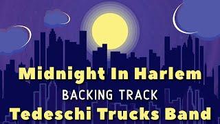Midnight In Harlem » Backing Track » Tedeschi Trucks Band