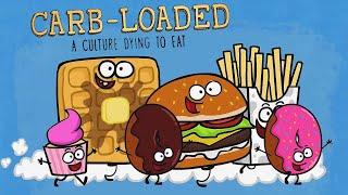 Carb-Loaded: A Culture Dying to Eat | Official Trailer | BayView Documentaries