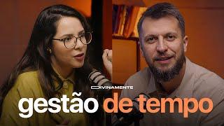 COMO ORGANIZAR O TEMPO E TER SAÚDE MENTAL | Podcast Divinamente - Carol Bazzo e Jonatas Leonio