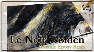 How to do a Le Noir Golden Marble Epoxy Resin - Resin King