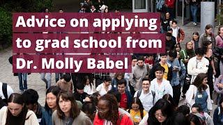 Advice on applying to grad school from Dr. Molly Babel