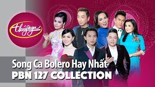 PBN 127 | Song Ca Bolero Hay Nhất