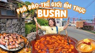 Phá đảo thế giới ẩm thực Busan cùng Pít