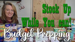 Budget Prepping ~ Grab Those Deals to build your Pantry & Supplies