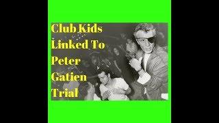 Club Kids Linked To Peter Gatien Trial