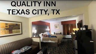 Hotel Tour and Review: Quality Inn Texas City TX