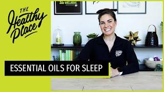 Best Essential Oils for Sleep