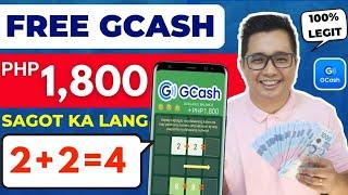 EARN P1,800 sa GCASH | BASIC MATH LANG | SUPER EASY WALA PANG 1 MINUTE CASH OUT AGAD | 100% LEGIT