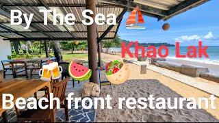 Discover The Scrumptious Menu At By The Sea Restaurant In Khao Lak!