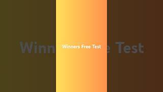 Winners Free Test