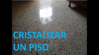 Como Cristalizar un Piso // Aplicar Cristalizador a Marmol, Granito, Terrazo