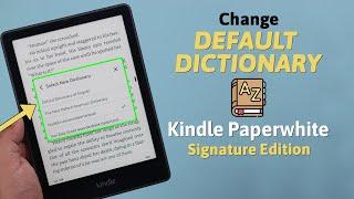 Kindle Paperwhite: How to Use Dictionary! [Add/Change/Remove]