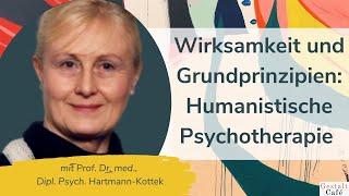 #33 Wirksamkeit Psychotherapie: Humanistische Psychotherapie - mit Prof. Dr. Hartmann-Kottek