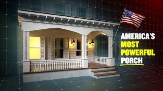 The Porch That Changed Every U.S. Election Since