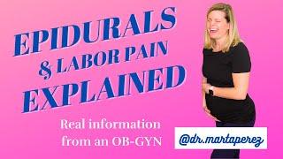 EPIDURALS EXPLAINED | OB-GYN doctor on pain control in labor & birth
