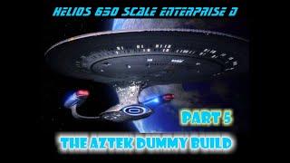 Aztek Dummy Update 10/4/24 - Helios Enterprise D - Part 5