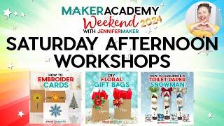 Maker Academy Weekend 2024: Saturday Afternoon Workshops