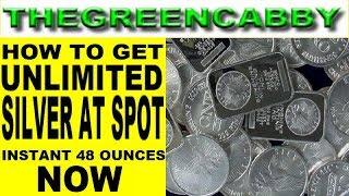 HOW TO GET UNLIMITED SILVER AT SPOT PRICE NOW - 48 OUNCES OF CHEAP SILVER STACKING STACK IT NOW