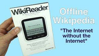 WikiReader - Offline Wikipedia   "The Internet without the Internet"