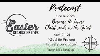 Sunday Worship:  "God Be Praised in Every Language"