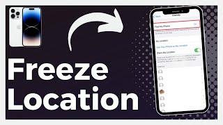 How To Freeze Location On iPhone (Easy)