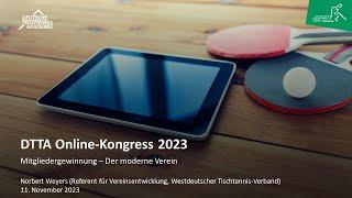 Mitgliedergewinnung – Der moderne Verein | Norbert Weyers | DTTA Online-Kongress 2023