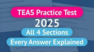 TEAS 7 Practice Test (2025) | Full-Length ATI TEAS Exam Prep with Detailed Explanations