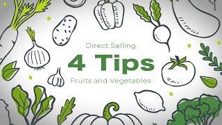 Fruit and Vegetable Marketing - 4 Tips for Direct Selling