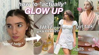 how to *GLOW UP* for summer! summer prep & deep cleaning my messy life