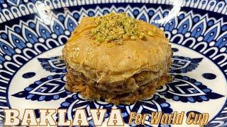 World food tour - special Baklava for World Cup Qatar - crispy, nutty and sweet dessert