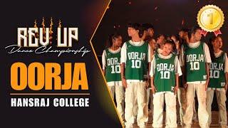 OORJA DANCE CREW | REV UP IV CHAMPIONS