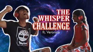 The Whisper Challenge!! - Exotic Productions ft. Veronica