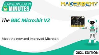 The BBC Micro:bit V2 (2021) | Learn Technology in 5 Minutes