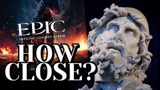 How Much of EPIC THE MUSICAL Is Close to the Original? (Part 1 of Two)[Troy, Cyclops, Ocean Saga]