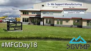 Gallatin Valley Manufacturing Day Oct 5th, 2018 - Bozeman Montana