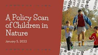 A Policy Scan of Children in Nature