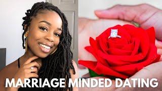 Marriage Minded Dating Advice | How To Date Intentionally