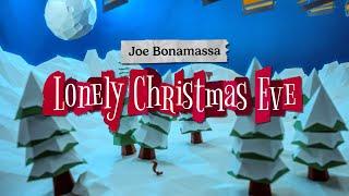 Joe Bonamassa - "Lonely Christmas Eve" - Official Music Video