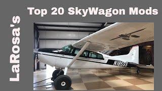 What Are The Top 20 Mods For The Cessna SkyWagon?