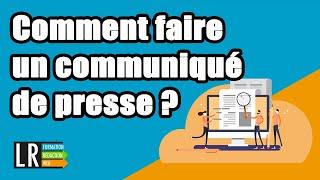 Comment faire un communiqué de presse ?