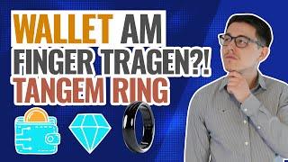 Tangem Ring - Bitcoin auf dem Hardware Wallet Ring immer dabei