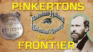 Pinkertons on the Frontier