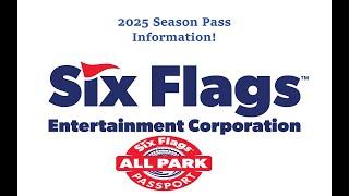 Six Flags/Cedar Fair 2025 All Park Passport And Season Pass Information!