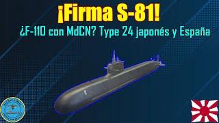 ¡FIRMA S-81! ¿F-110 con MdCN? TYPE 24 JAPONÉS y ESPAÑA