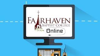 Start Your Degree Today! (3 DISCOUNTED CLASSES) | Fairhaven Baptist College